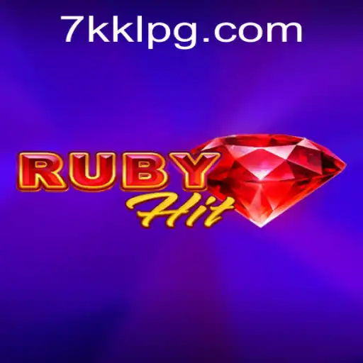 Discover RubyHit: An Exciting New Game with '7kkl' Adventure